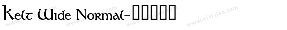Kelt Wide Normal字体转换